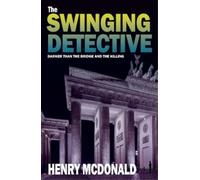 Henry McDonald The Swinging Detective (Tascabile)