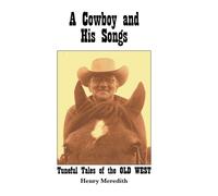 Henry Meredith A Cowboy and His Songs (Copertina rigida)