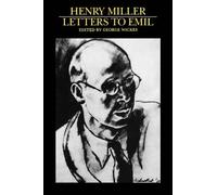 Henry Miller Letters To Emil (Tascabile)