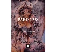 Henry Miller Paris 1928 (Copertina rigida)