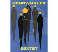 Henry Miller Sextet (Tascabile)