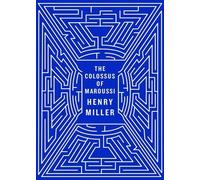 Henry Miller The Colossus of Maroussi (Tascabile)