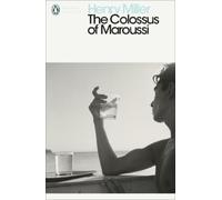 Henry Miller The Colossus of Maroussi (Tascabile) Penguin Modern Classics