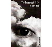 Henry Miller The Cosmological Eye (Tascabile)