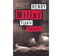 Henry Miller Tropic of Cancer (Tascabile)