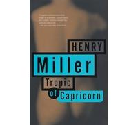 Henry Miller Tropic of Capricorn (Tascabile)