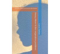 Henry More and the Origination Problem: how the Mind can access the Divine