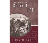 Henry Morris The Remarkable Record of Job (Tascabile)