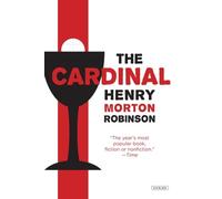 Henry Morton Robinson The Cardinal (Tascabile)