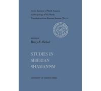 Henry N. Michael Studies in Siberian Shamanism No. 4 (Tascabile) Heritage