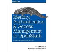 Henry Nash Brad Topol S Identity, Authentication and Access Manageme (Tascabile)