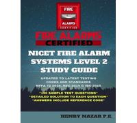 Henry Nazar NICET Fire Alarm Systems Level 2 Study Guide (Tascabile)