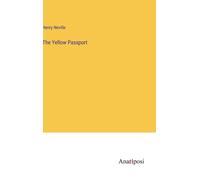 Henry Neville The Yellow Passport (Copertina rigida)