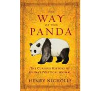 Henry Nicholls The Way of the Panda (Tascabile)