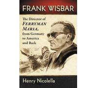 Henry Nicolella Frank Wisbar (Tascabile)