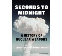 Henry Nielsen Casper Andersen Seconds to Midnight (Copertina rigida)