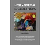 Henry Normal Collected Poems, Volume Four (Copertina rigida)
