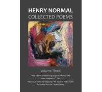Henry Normal Collected Poems, Volume Three (Copertina rigida)