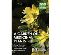 Henry Oakeley Jane Knowles Michael de Swiet Anth A Garden of Medicin (Tascabile)