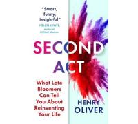 Henry Oliver Second Act (Copertina rigida)