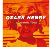 Henry Ozark - This Last Warm (2 Lp)