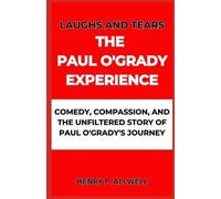 Henry P Allwell Laughs and Tears the Paul O'Grady Experience (Tascabile)