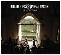 Henry, Phillip & Hannah Martin - Live At Calstock