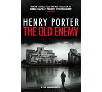 Henry Porter The Old Enemy (Tascabile) Paul Samson Spy Thriller