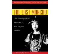Henry Pu Yi The Last Manchu (Tascabile)