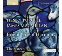 Henry Purcell Henry Purcell/James MacMillan: Bright Orb of Harmony (CD) Album