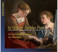 Henry Purcell In Vain the Am'rous Flute: Songs, Grounds & Instrumental Piec (CD)