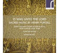 Henry Purcell O Sing Unto the Lord: Sacred Music By Henry Purcell (CD) Album