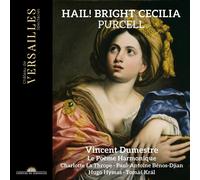 PURCELL: HAIL! BRIGHT CECILIA