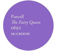 Henry Purcell Purcell: The Fairy Queen 1692 Album