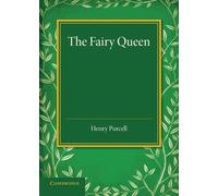 Henry Purcell The Fairy Queen (Tascabile)