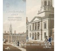 Henry Purcell – The Hibernian Muse: Music for Ireland by Purcell and Cousser – CD – NAXOS