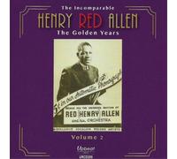 Henry Red Allen The Incomparable Henry Red Allen: The Golden Years - Volume (CD)
