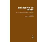 Henry Richardson The Two Principles and Their Justification (Copertina rigida)