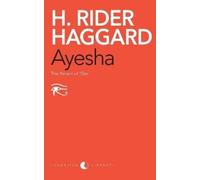 Henry Rider Haggard Ayesha (Tascabile)