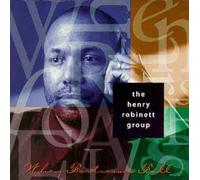 Henry Robinett Group - When Fortresses Fall