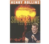 Henry Rollins - Shock & Awe/The Tour [Edizione: Regno Unito]