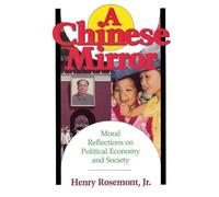 Henry Rosemont Chinese Mirror (Tascabile)