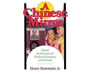 Henry Rosemont Chinese Mirror (Tascabile)