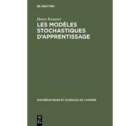 Henry Rouanet Les modèles stochastiques d'apprentissage (Copertina rigida)