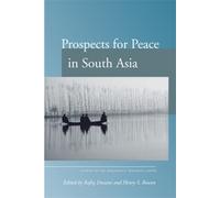 Henry Rowen Prospects for Peace in South Asia (Tascabile)