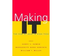 Henry S. Rowen Making IT (Copertina rigida)