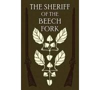 Henry S Spalding S J The Sheriff of the Beech Fork (Tascabile)