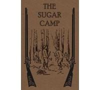 Henry S Spalding S J The Sugar Camp and After (Tascabile)