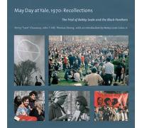 Henry "Sam" Chauncey May Day at Yale,1970: Recollections (Tascabile)