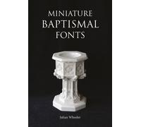 Henry Sandon Miniature Baptismal Fonts (Tascabile)